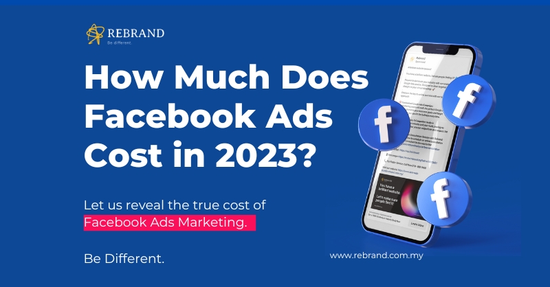 Learn about Facebook Advertising Cost in Malaysia and its cost factors and optimise your marketing strategies for effective campaigns.