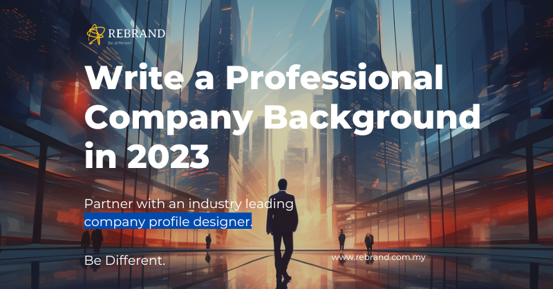 How To Write A Professional Company Background In 2023
