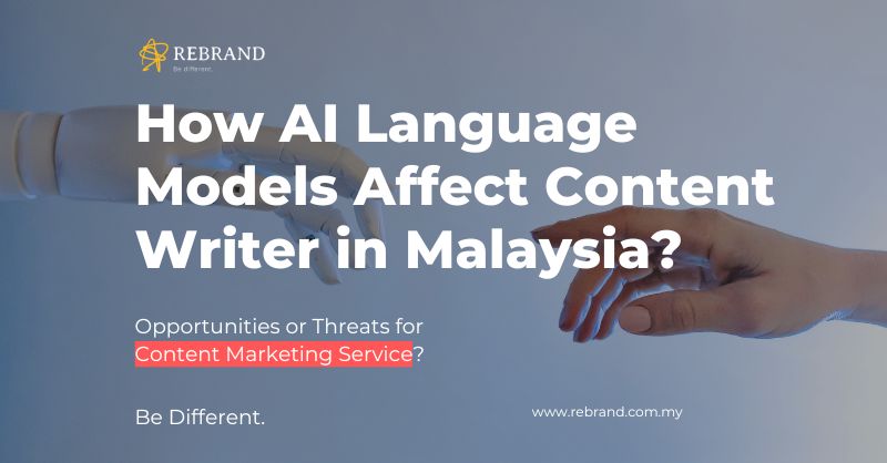 How AI Language Models Affect Content Writer Malaysia?