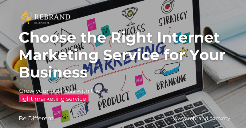 How to Choose the Best Internet Marketing Service for Your Business