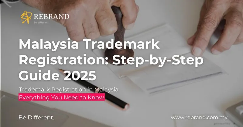 Malaysia Trademark Registration Guide