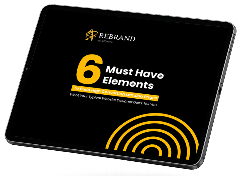 Free e-book: 6 Must Have Elements To Build High Converting Landing Pages